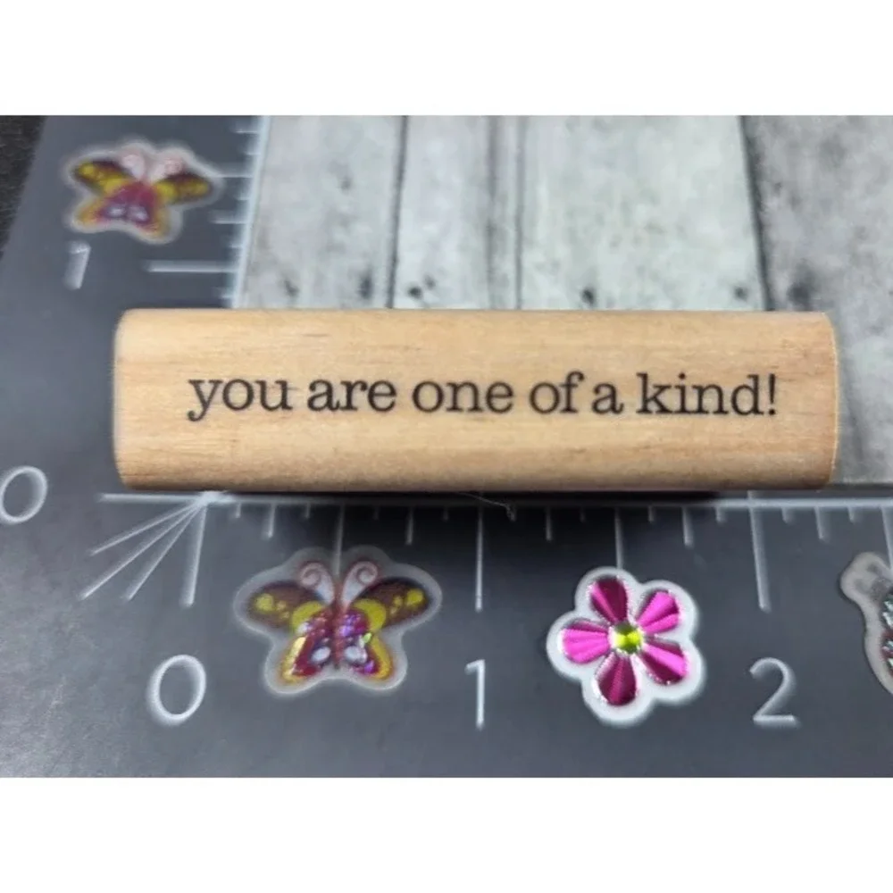Amuse You Are One Of A Kind Print Lowercase Rubber Stamp Wood #H52